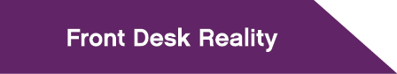 Front Desk Reality
