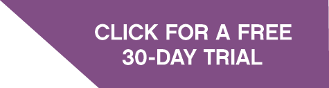 CLICK FOR A FREE 30-day TRIAL 